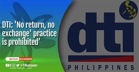 DTI: ‘No return, no exchange’ practice is  .